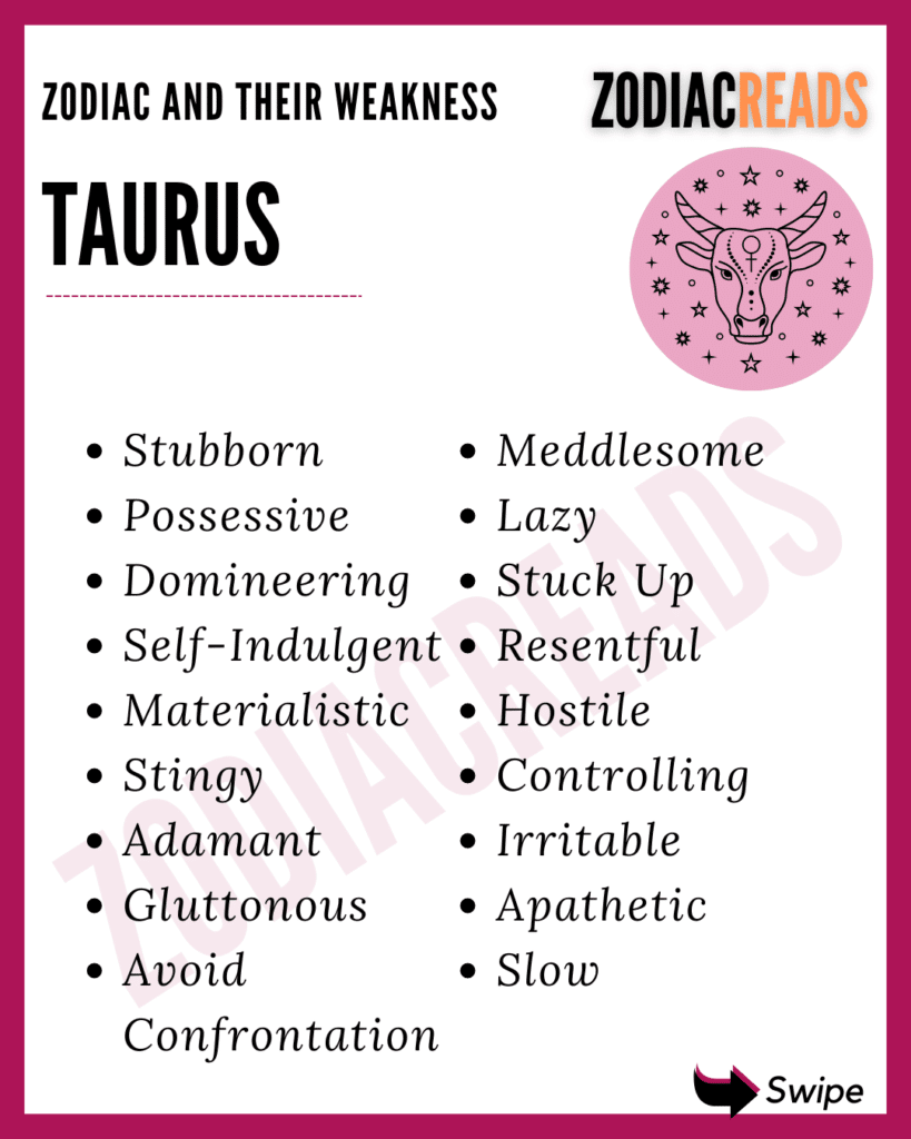 Taurus Weaknesses